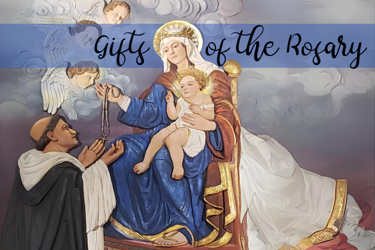 Gifts of the Rosary